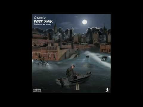 CROSBY &quot;POST YORK&quot; (Produced by Kidde)
