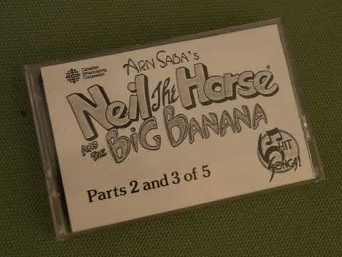 Neil the Horse and the Big Banana (part 2)