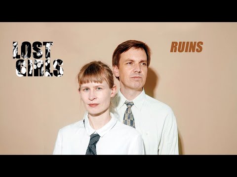 Lost Girls - Ruins