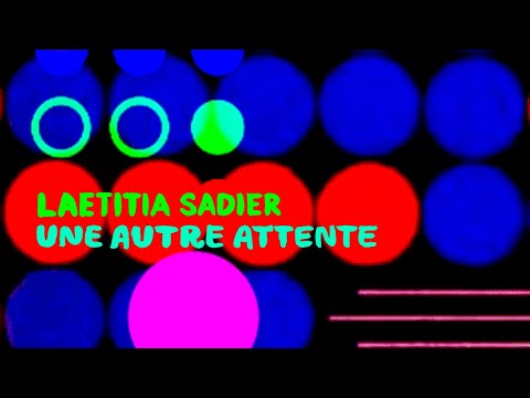Laetitia Sadier - &quot;Une Autre Attente&quot; [Official Music Video]