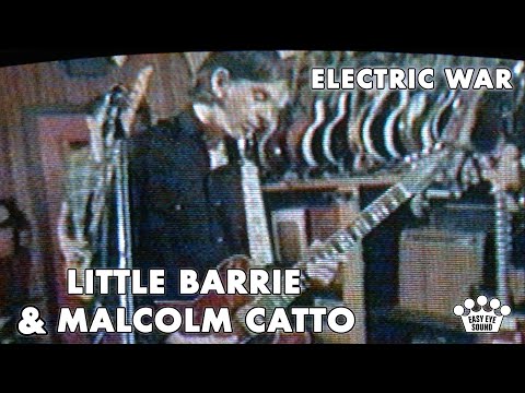 Little Barrie &amp; Malcolm Catto - &quot;Electric War&quot; [Official Music Video]
