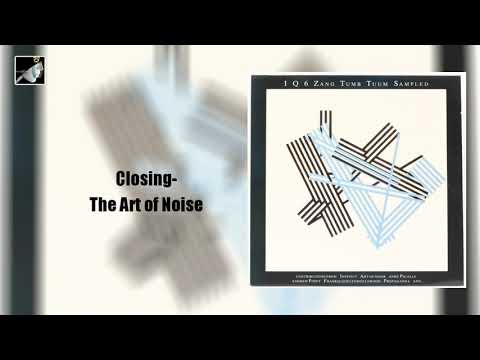 Closing by Art of Noise