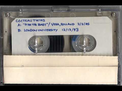 Cocteau Twins Live at London University 12/13/83 (bootleg audience recording)