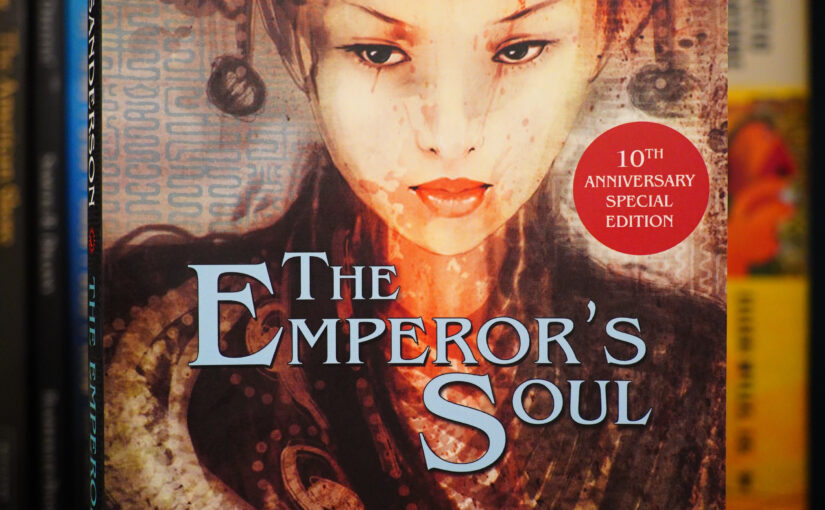 Book Club 2025: The Emperor’s Soul by Brandon Sanderson